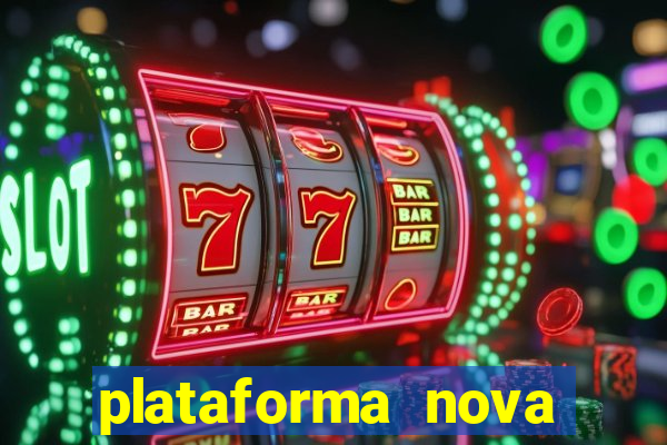 plataforma nova fortune tiger 2024